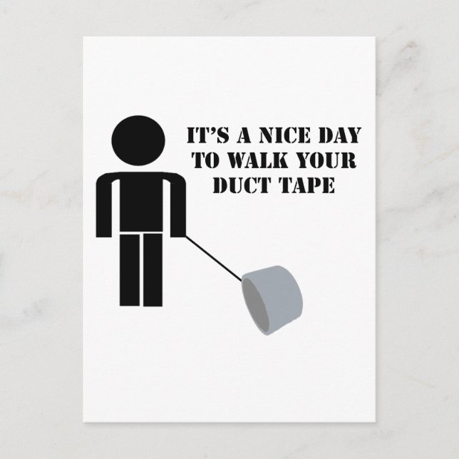 Duct Tape Humor Walk Your Duct Tape Postcard (Front)