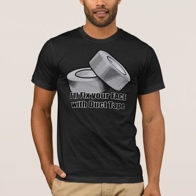 Duct Tape Joke T-Shirt (Front)