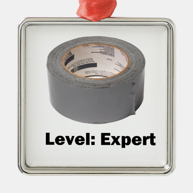 Duct Tape Level Expert Metal Ornament (Front)