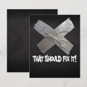 Duct Tape Should Fix It (Front/Back)