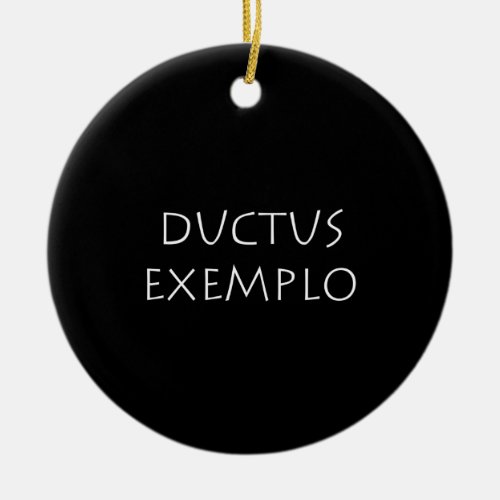 Ductus exemplo ceramic ornament