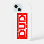 Dud Stamp iPhone 15 Case