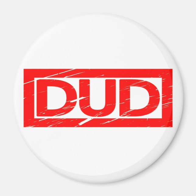 Dud Stamp Magnet (Front)