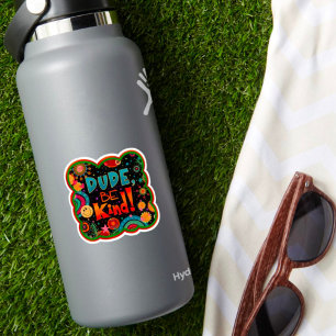 Dude Be Kind Fun Colorful Kindness Sticker