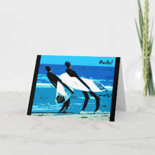 Dude Birthday Card