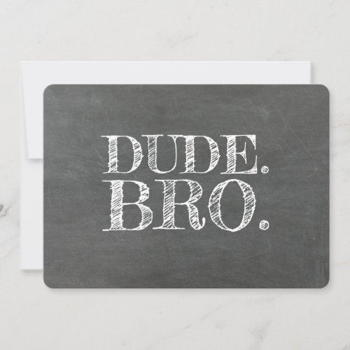 Dude Bro Funny Groomsman or Best Man Proposal Invitation