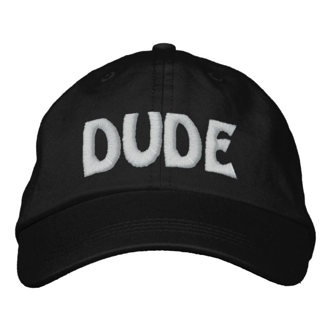 DUDE EMBROIDERED BASEBALL HAT (Front)