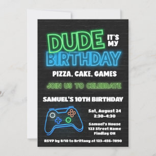 Dude It's My Birthday Pizza Cake Games Party Invitation