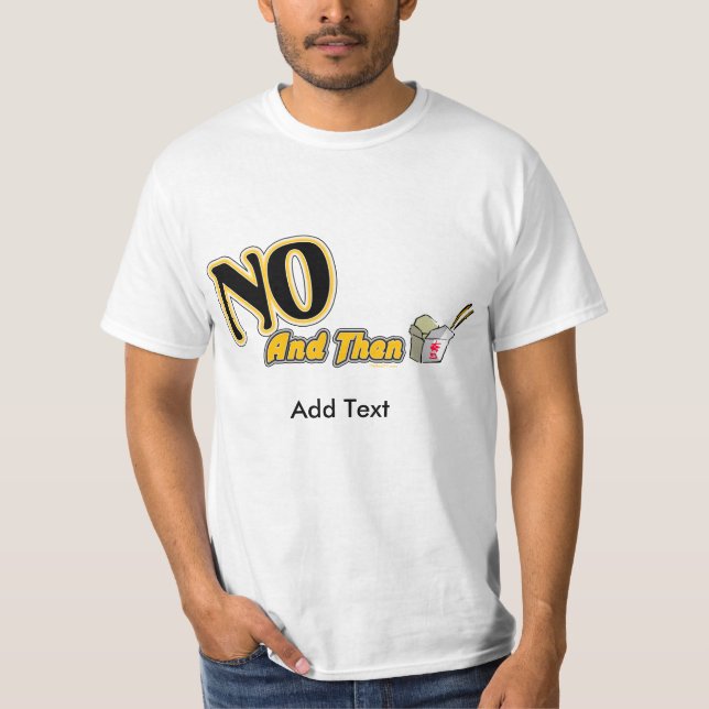 Dude (Sweet) - Customized T-Shirt (Front)