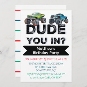 Dude You In? Black Text Truck Boy Birthday Party Invitation
