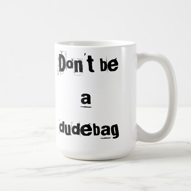 dudebag mug (Right)