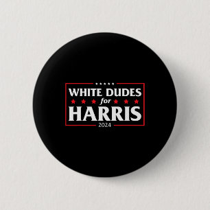 Dudes For Harris-kamala 2024 Button