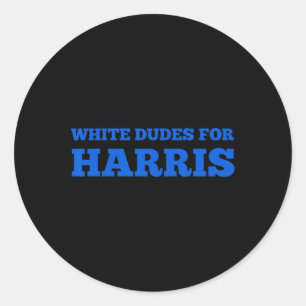 Dudes For Harris Kamala Harris 2024 Election Campa Classic Round Sticker