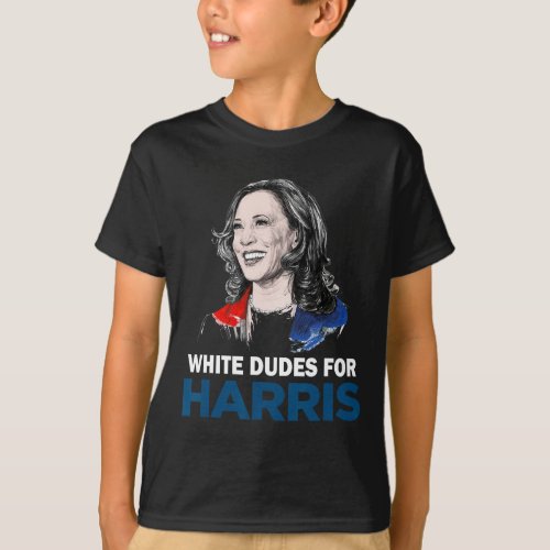 Dudes For Harris Women Support President Kamala Ha T_Shirt