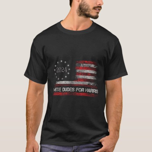 Dudes For Kamala Harris 2024 For President Us Flag T_Shirt