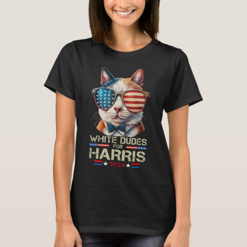 Dudes For Kamala Harris Childless Cat Lady For Kam T_Shirt