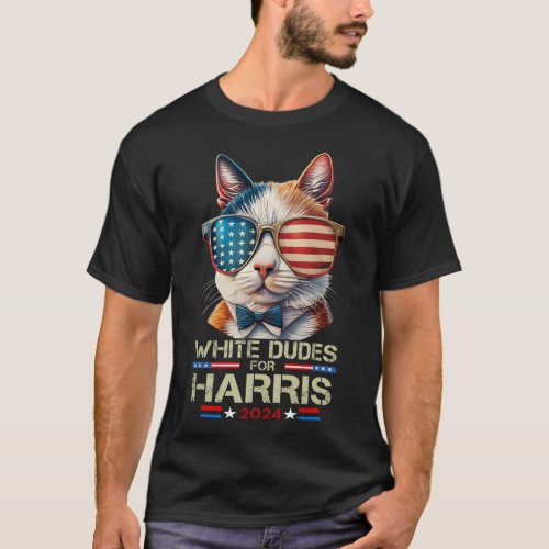 Dudes For Kamala Harris Childless Cat Lady For Kam T_Shirt