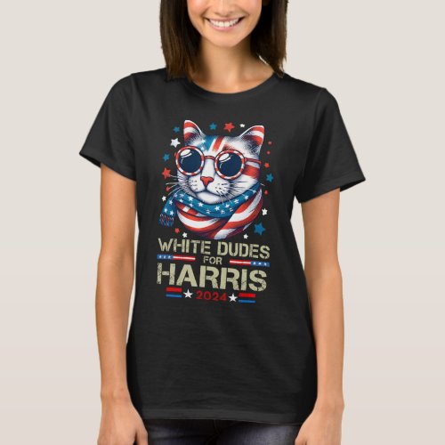 Dudes For Kamala Harris Childless Cat Lady For Kam T_Shirt