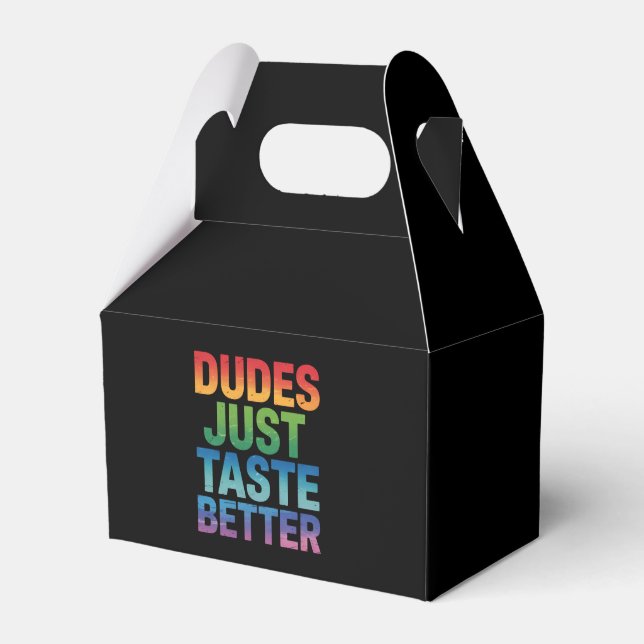 Dudes Just Taste Better Funny Gay Pride LGBTQ Favor Boxes (Front Side)