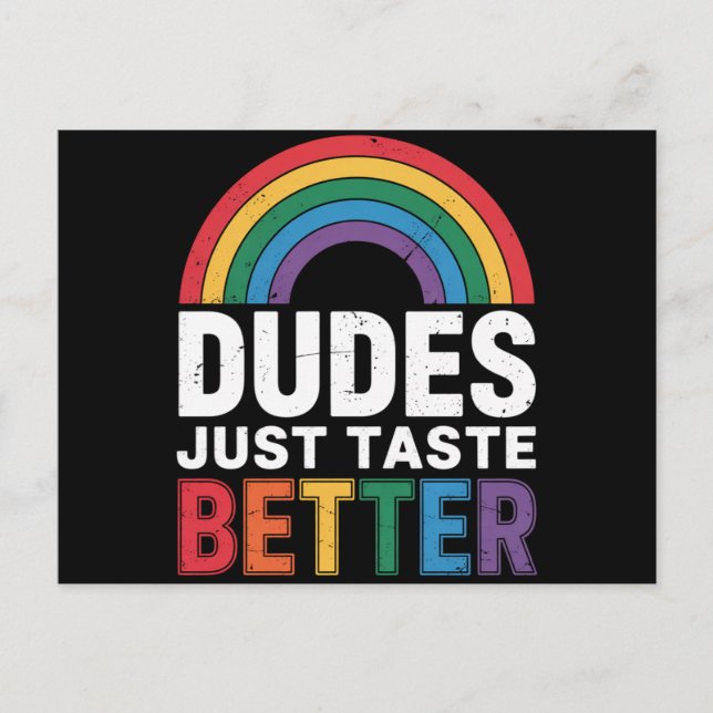 Dudes Just Taste Better Funny Gay Pride LGBTQ Gift Postcard (Front)
