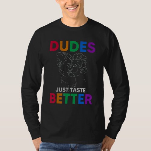 Dudes Just Taste Better Gay Pride T_Shirt