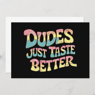 Dudes Just Taste Better LGBT Gay Pride Month Invitation