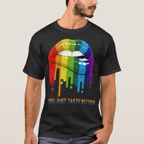 Dudes Just Taste Better LGBT Pride T 1  T_Shirt