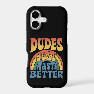 Dudes Just Taste Better Rainbow Gay Pride Vintage iPhone 17 Case