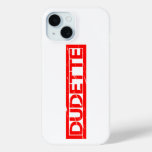 Dudette Stamp iPhone 15 Case