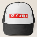 Dudette Stamp Trucker Hat