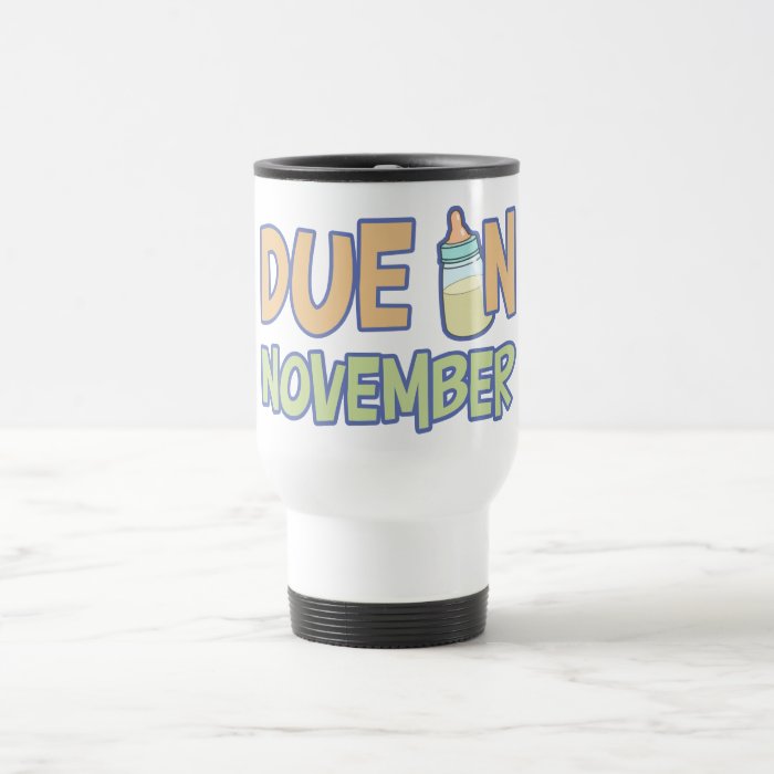 Due In November Coffee Mug