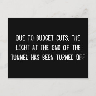 Due to Budget Cuts, the Light at the End of the Tu Postcard