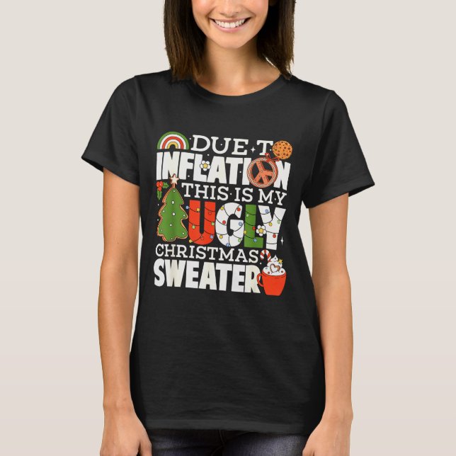 Due To Inflation Funny Christmas Ugly Sweater Wome (Front)