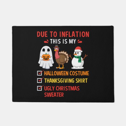 Due To Inflation Halloween Thanksgiving Christmas Doormat