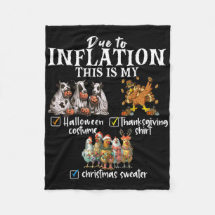 Due To Inflation This Is My Halloween Thanksgiving Fleece Blanket
