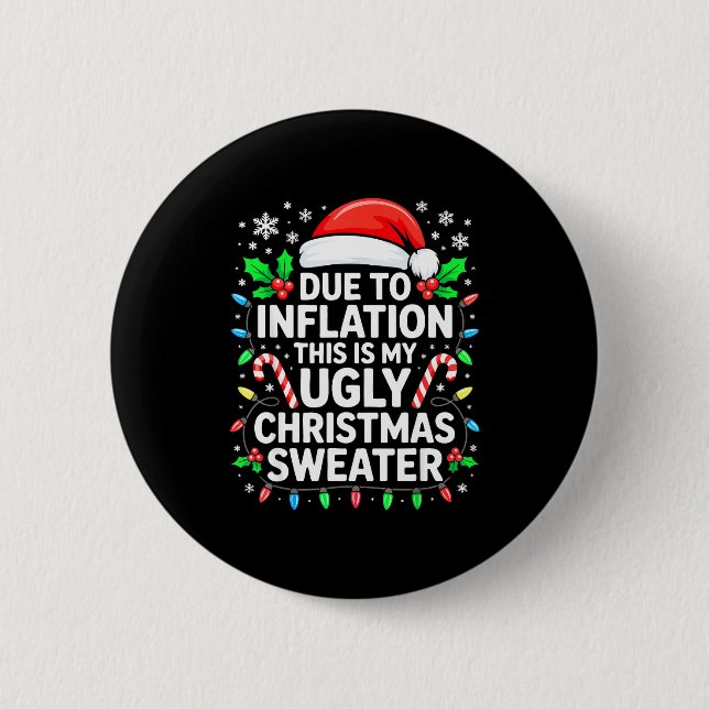 Due To Inflation Ugly Christmas Sweater Shirt Men  Button (Front)