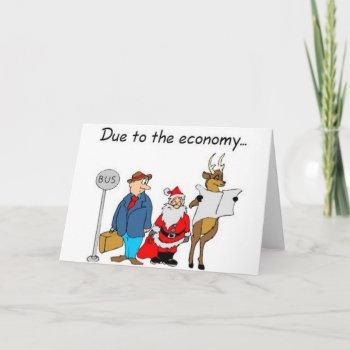 Due To The Economy Santa Takes The Bus Holiday Card by Christmas_Galore at Zazzle