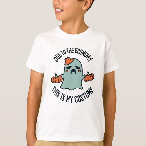 Due to the economy this is my costume Halloween T_Shirt