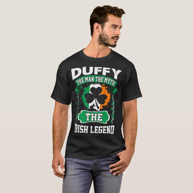 Duffy The Man The Myth Irish Legend St Patricks T-Shirt (Front Full)