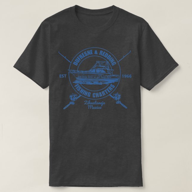 Dufresne Redding Fishing Charters T-Shirt (Design Front)