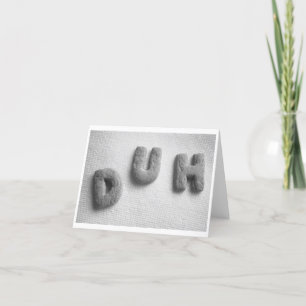 Duh Cookies Note Card