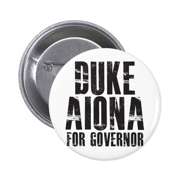 Duke Aiona For Governor 2010 Buttons