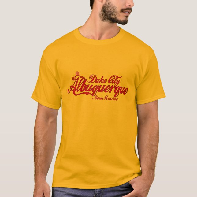 Duke City~Albuquerque, NM T-Shirt (Front)