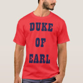 Duke of clearance earl t shirt