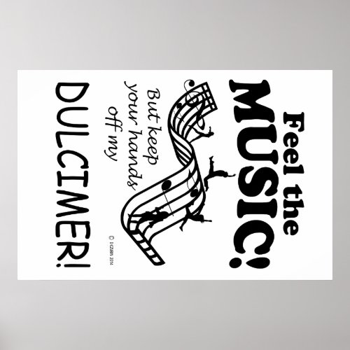 Dulcimer Feel The Music Poster