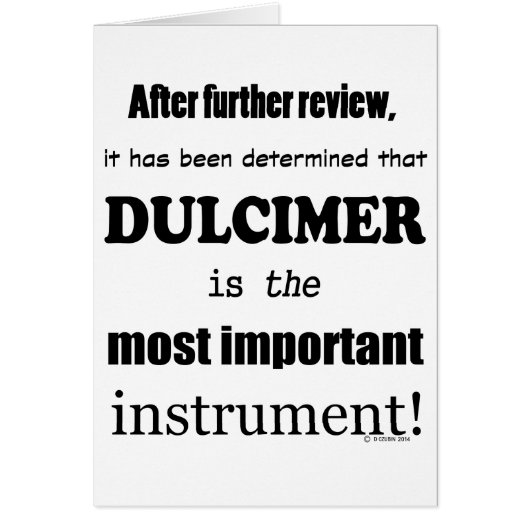 Dulcimer Most Important Instrument (Front)