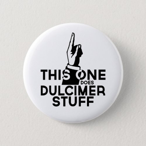 Dulcimer Stuff _ Funny Dulcimer Music Button