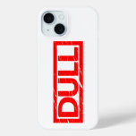 Dull Stamp iPhone 15 Case