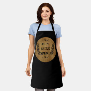 Dum spiro spero apron