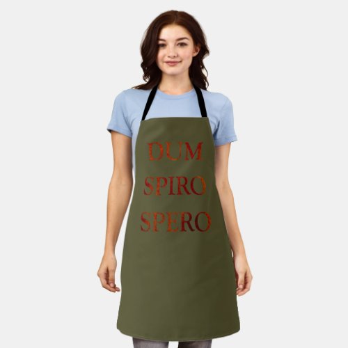 Dum spiro spero apron